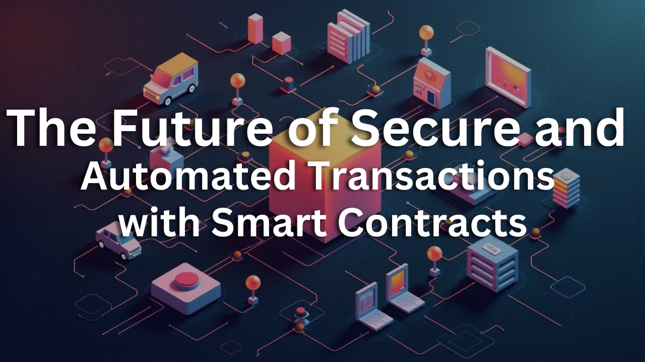 Smart Contracts